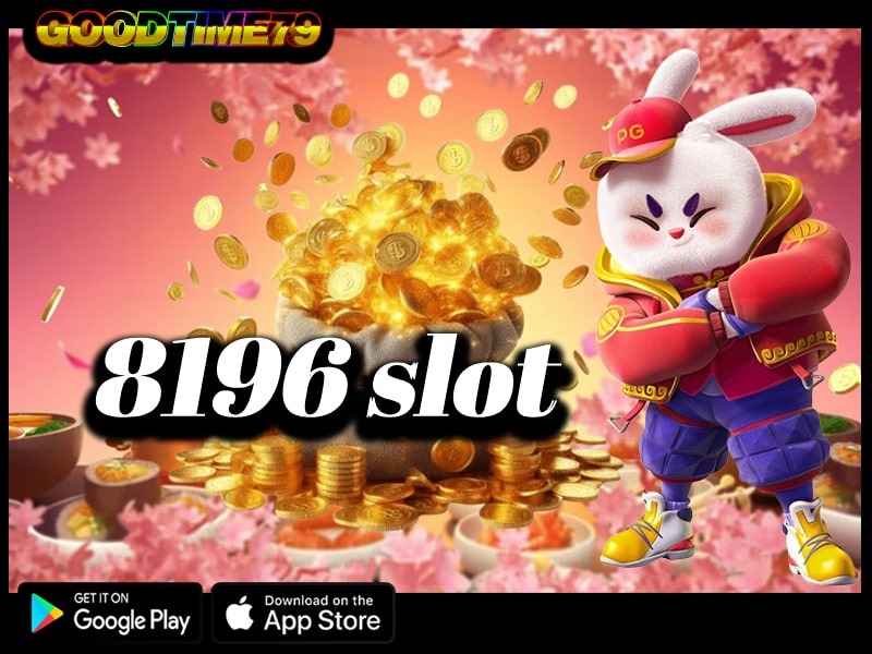 8196 slot